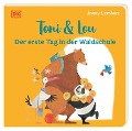 Cover-Bild zum Titel 'Toni & Lou. Der erste Tag in der Waldschule' von 'Jonny Lambert'