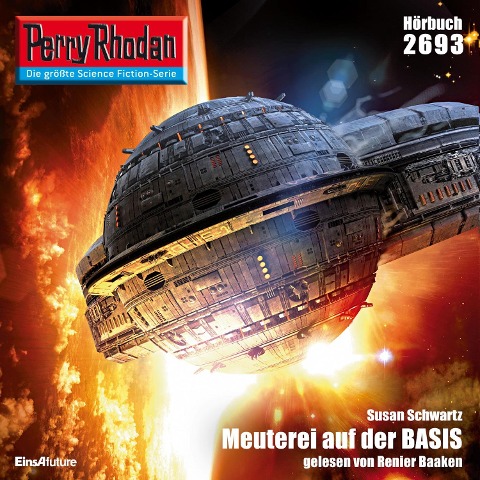 Perry Rhodan 2693: Meuterei auf der BASIS - Susan Schwartz