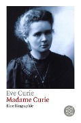 Madame Curie - Eve Curie