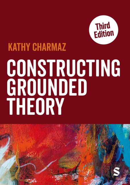 Constructing Grounded Theory - Kathy Charmaz