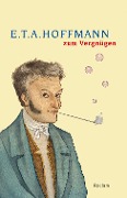 Cover-Bild zum Titel 'E. T. A. Hoffmann zum Vergnügen' von ''