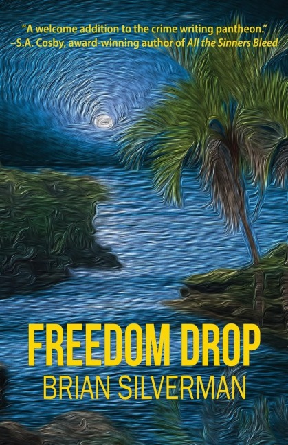 Freedom Drop - Brian Silverman
