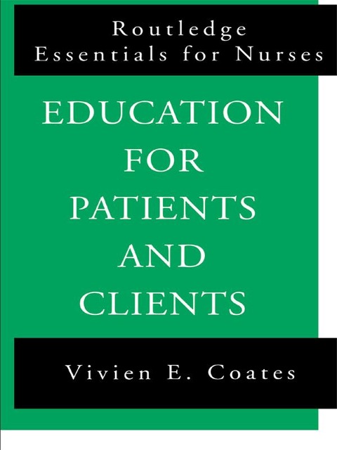 Education For Patients and Clients - Vivien Coates