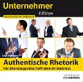 Cover-Bild zum Titel 'Unternehmeredition - Authentische Rhetorik. - Für überzeugendes Auftreten im Business' von 'Ellen Hermens'