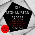 Die Afghanistan Papers - Craig Whitlock, Ralf Vogel