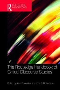 The Routledge Handbook of Critical Discourse Studies - 
