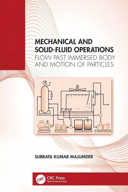 Mechanical and Solid-Fluid Operations - Subrata Kumar Majumder