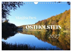 Cover-Bild zum Titel 'Magisches Ostholstein (Wandkalender 2027 DIN A4 quer), CALVENDO Monatskalender' von 'Susanne Sachers'