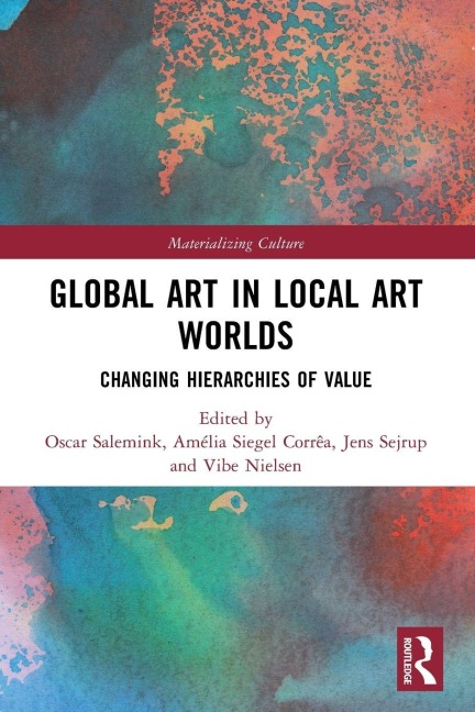 Global Art in Local Art Worlds - 