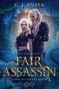 Cover-Bild zum Titel 'My Fair Assassin (Paranormal Misfits, #1)' von 'C. J. Anaya'