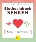 Cover-Bild zum Titel 'Bluthochdruck senken' von 'Annette Bopp, Thomas Breitkreuz'