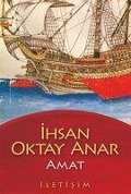 Cover-Bild zum Titel 'Amat' von 'Ihsan Oktay Anar'