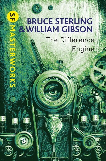 The Difference Engine - William Gibson, Bruce Sterling