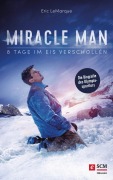 Cover-Bild zum Titel 'Miracle Man' von 'Eric Lemarque'