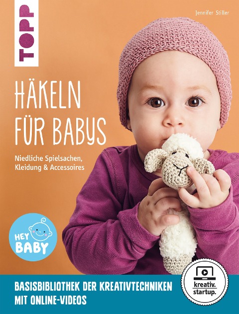 Häkeln für Babys (kreativ.startup.) - Jennifer Stiller