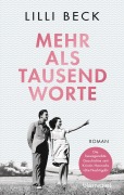 Cover-Bild zum Titel 'Mehr als tausend Worte' von 'Lilli Beck'