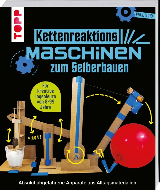 Kettenreaktions-Maschinen zum Selberbauen - Paul Long