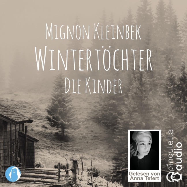 Wintertöchter. Die Kinder - Mignon Kleinbek
