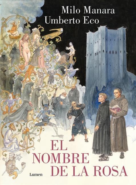 El Nombre de la Rosa. La Novela Gráfica Vol 1 / The Name of the Rose. the Graphi C Novel - Umberto Eco