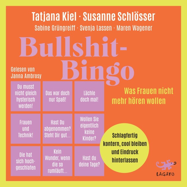 Bullshit-Bingo ¿ Was Frauen nicht mehr hören wollen - Sabine Grüngreiff, Svenja Lassen, Maren Wagener, Susanne Schlösser, Tatjana Kiel