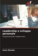Cover-Bild zum Titel 'Leadership e sviluppo personale' von 'Samy Ntumba'