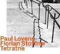 Tetratne - Paul Lovens/Florian Stoffner