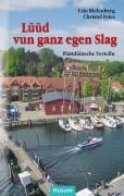 Cover-Bild zum Titel 'Lüüd von ganz egen Slag' von 'Udo Bielenberg, Christel Fries'