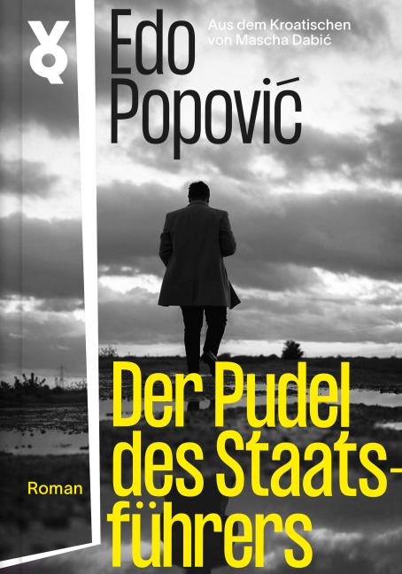Der Pudel des Staatsführers - Edo Popovic