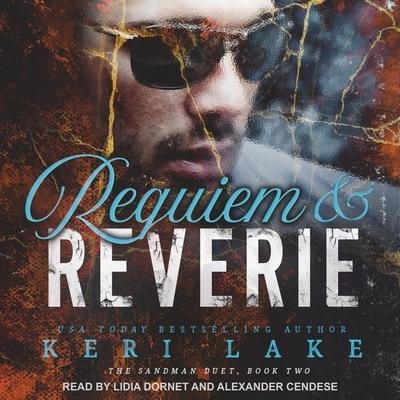 Requiem & Reverie Lib/E - Keri Lake