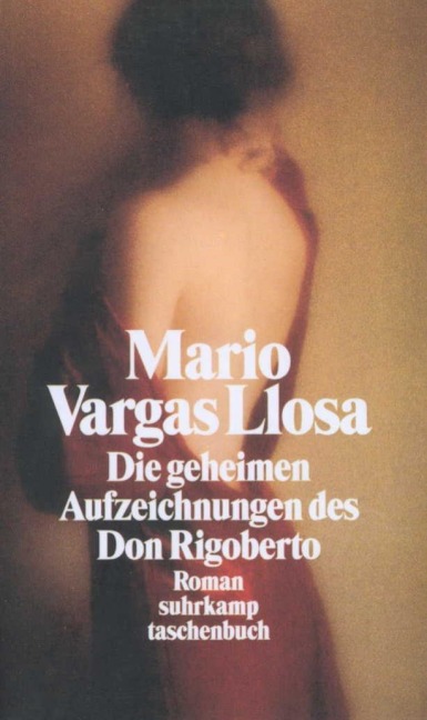 Die geheimen Aufzeichnungen des Don Rigoberto - Mario Vargas Llosa