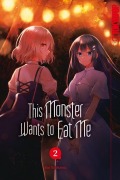 Cover-Bild zum Titel 'This Monster Wants to Eat Me 02' von 'Sai Naekawa'