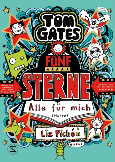 Tom Gates. Fünf Sterne - Alle für mich (Hurra) - Liz Pichon
