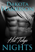 Hot Tokyo Nights - Dakota Harrison