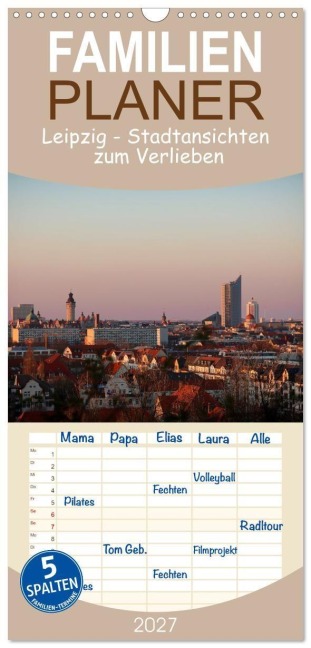 Familienplaner 2027 - Leipzig - Stadtansichten zum Verlieben mit 5 Spalten (Wandkalender, 21 x 45 cm) CALVENDO - Anne Fritzenwanker