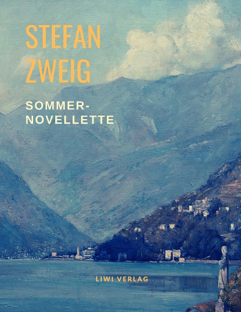 Sommernovellette - Stefan Zweig