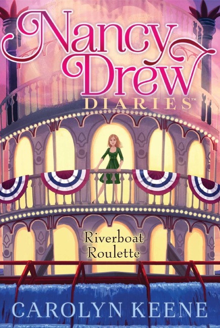 Riverboat Roulette - Carolyn Keene
