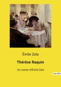 Cover-Bild zum Titel 'Thérèse Raquin' von 'Émile Zola'