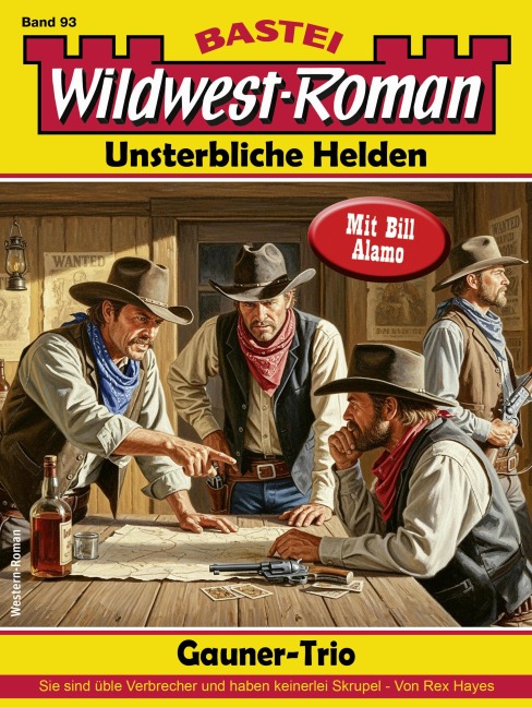 Wildwest-Roman - Unsterbliche Helden 93 - Rex Hayes
