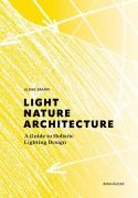 Cover-Bild zum Titel 'Light, Nature, Architecture' von 'Ulrike Brandi'