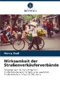 Wirksamkeit der Straßenverkäuferverbände - Mercy Dudi