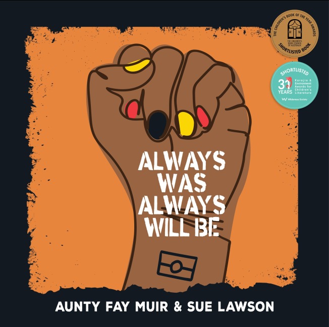 Always Was, Always Will Be - Fay Muir, Sue Lawson