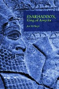 Cover-Bild zum Titel 'Esarhaddon, King of Assyria' von 'Josette Elayi'