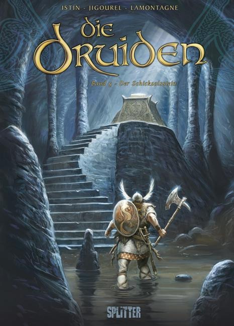 Die Druiden 05. Der Schicksalsstein - Jean-Luc Istin, Thierry Jigourel