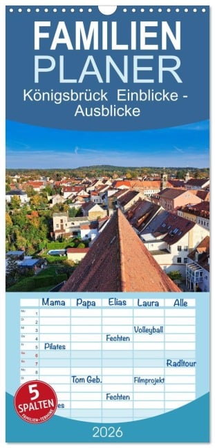 Familienplaner 2026 - Königsbrück Einblicke - Ausblicke mit 5 Spalten (Wandkalender, 21 x 45 cm) CALVENDO - Gerold Dudziak gedutech - photography