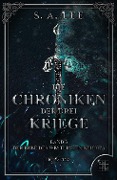 Cover-Bild zum Titel 'Die Chroniken der drei Kriege' von 'S. A. Lee'