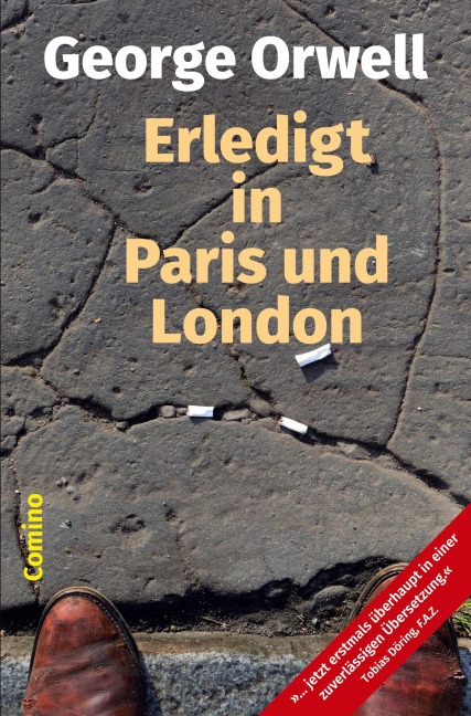 Erledigt in Paris und London - George Orwell
