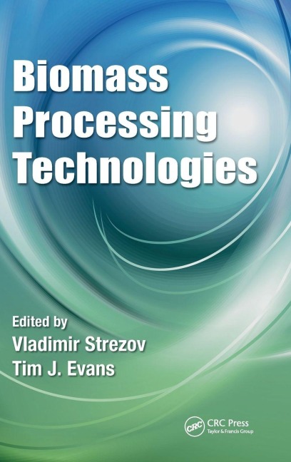 Biomass Processing Technologies - 