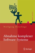 Cover-Bild zum Titel 'Abnahme komplexer Software-Systeme' von 'Wolfgang W. Osterhage'