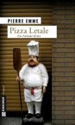 Pizza Letale - Pierre Emme