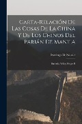 Cover-Bild zum Titel 'Carta-Relación De Las Cosas De La China Y De Los Chinos Del Parián De Manila: Enviada Al Rey Felipe II' von 'Domingo De Salazar'